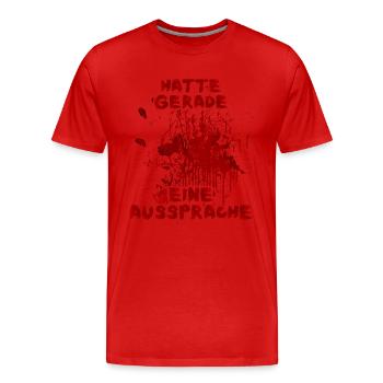 Hatte gerade eine Aussprache - Halloween Spruch - Männer Premium Bio T-Shirt - Rot - Vorne - Damien (186cm)