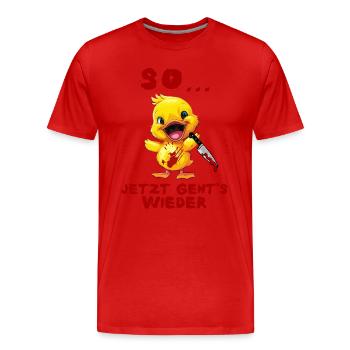 So jetzt geht's wieder - Ente Messer Halloween - Männer Premium Bio T-Shirt - Rot - Vorne - Damien (186cm)