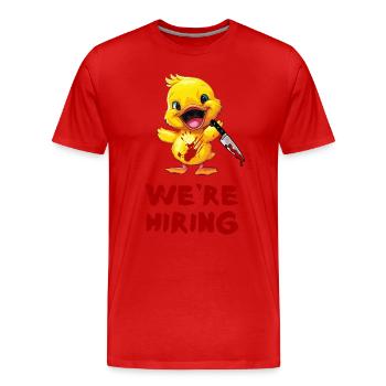 Duck with Knife - Wir Stellen Ein Lustig Gruselig - Männer Premium Bio T-Shirt - Rot - Vorne - Damien (186cm)