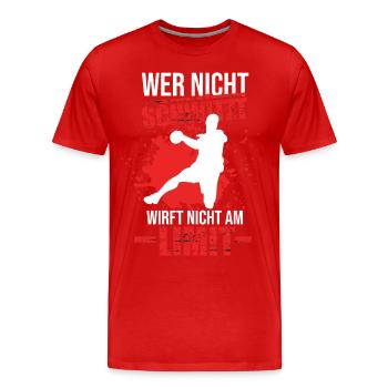 Wer nicht schwitzt Handball Handballer Ballsport - Männer Premium Bio T-Shirt - Rot - Vorne - Damien (186cm)