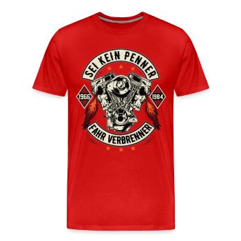 Sei kein Penner Fahr verbrenner Auto V8 Motor V6 - Männer Premium Bio T-Shirt - Rot - Vorne - Damien (186cm)