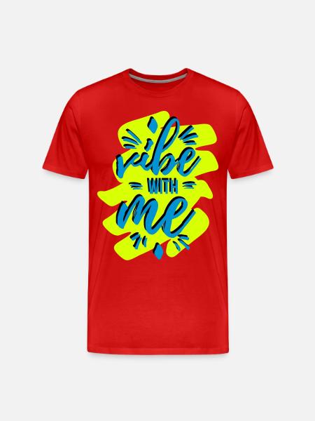 Vibe with me - Männer Premium Bio T-Shirt - Rot