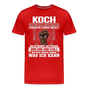 KOCH - Ehre und Stolz - Männer Premium Bio T-Shirt - Rot - Vorne - Damien (186cm)