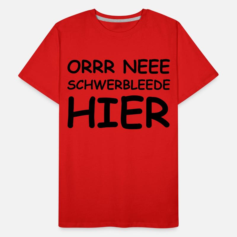 dicton drôle Ossi Saxon dialecte T-shirt bio Premium Homme