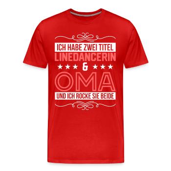 Linedance Country Tanzen Line Dance Geschenk - Männer Premium Bio T-Shirt - Rot - Vorne - Damien (186cm)