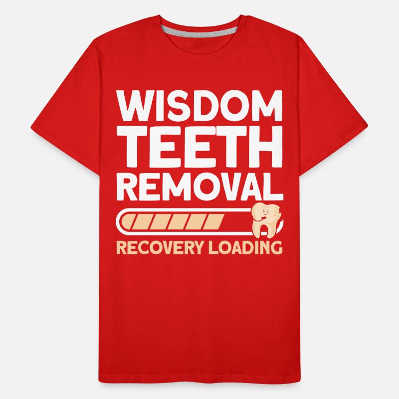 Wisdom Teeth Wisdom Tooth Patient Dentist Men's Premium Organic T-Shirt