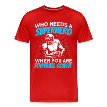 Wer braucht einen Superhelden - Männer Premium Bio T-Shirt - Rot - Vorne - Damien (186cm)