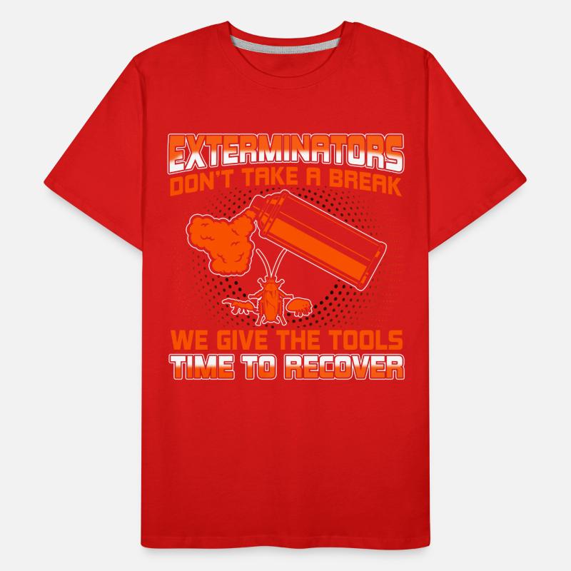 Vermin fighters do not take a break Exterminators Men's Premium Organic T-Shirt