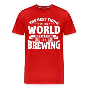 The best thing in the world Brewers - Men's Premium Organic T-Shirt - red - Front - Damien (186cm)