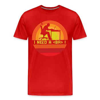 I need a break Software Developer - Men's Premium Organic T-Shirt - red - Front - Damien (186cm)
