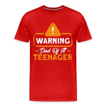 Warnung Vater eines Teenagers Familie - Männer Premium Bio T-Shirt - Rot - Vorne - Damien (186cm)