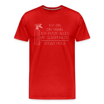 Ich bin ein Mann. Ich putze alles mit Glasreiniger - Männer Premium Bio T-Shirt - Rot - Vorne - Damien (186cm)