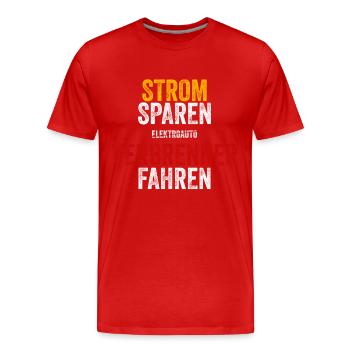 Strom sparen Verbrenner Benziner fahren Tuning Fun - Männer Premium Bio T-Shirt - Rot - Vorne - Damien (186cm)