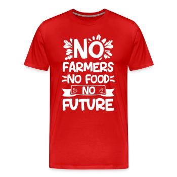 Pas d’agriculteurs, pas de nourriture, pas d’avenir, d’agriculteur, d’agriculteur - T-shirt bio Premium Homme - rouge - Devant - Damien (186cm)