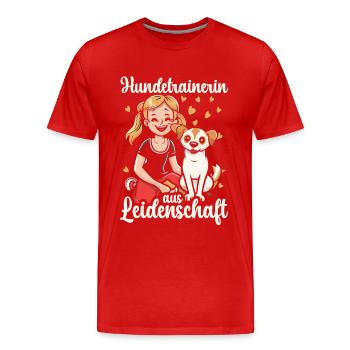 Hundetrainerin aus Leidenschaft Hunde Trainerin - Männer Premium Bio T-Shirt - Rot - Vorne - Damien (186cm)