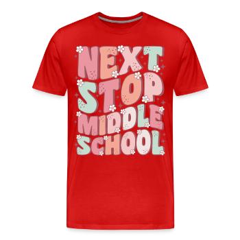 Next Stop Middle School Groovy Last Day of School - Men's Premium Organic T-Shirt - red - Front - Damien (186cm)