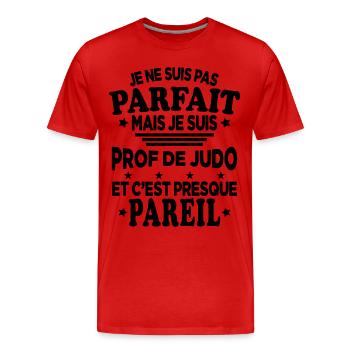 Pas Parfait Je Suis Prof De Judo Cadeau Entraineur - T-shirt bio Premium Homme - rouge - Devant - Damien (186cm)