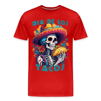 Humorous Mexican Skeleton Dia de los tacos - Men's Premium Organic T-Shirt - red - Front - Damien (186cm)