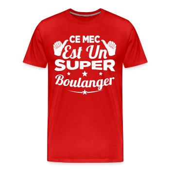 Ce Mec Est Un Super Boulanger Cadeau - T-shirt bio Premium Homme - rouge - Devant - Damien (186cm)