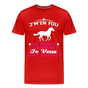 J'm'en Fou Du Prince Charmant Je Veux Un Cheval - T-shirt bio Premium Homme - rouge - Devant - Damien (186cm)