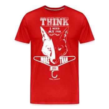 Ich brauche mein Fell mehr, als Sie - Männer Premium Bio T-Shirt - Rot - Vorne - Damien (186cm)