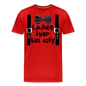Ladies hier bin ich 2 - Männer Premium Bio T-Shirt - Rot - Vorne - Damien (186cm)