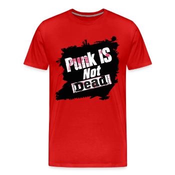 Punk Is Not Dead Punk Rock Punker Punk Rocker Rock - Men's Premium Organic T-Shirt - red - Front - Damien (186cm)
