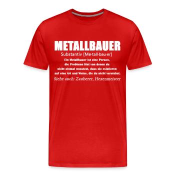 Metallbauer - Metallbauer Definition - Männer Premium Bio T-Shirt - Rot - Vorne - Damien (186cm)