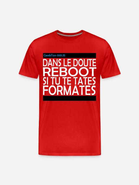 (15_doute_reboot) - T-shirt bio Premium Homme - rouge
