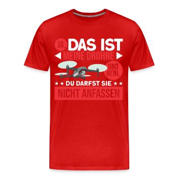 Nicht Anfassen Quadrocopter Drohne Geschenk - Männer Premium Bio T-Shirt - Rot - Vorne - Damien (186cm)