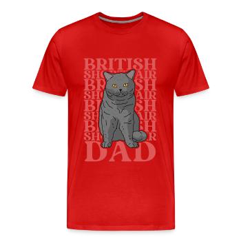 British Shorthair Papa British Shorthair BKH Cat - T-shirt bio Premium Homme - rouge - Devant - Damien (186cm)