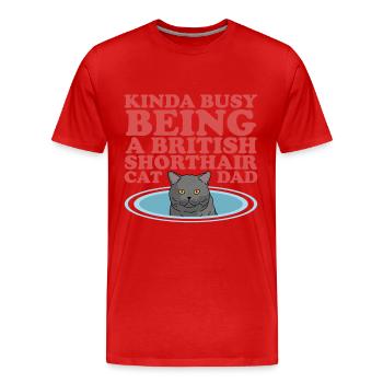 British Shorthair Papa Chats Chat Papa Cadeau - T-shirt bio Premium Homme - rouge - Devant - Damien (186cm)