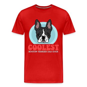 Boston Terrier Dad Bostie Hundebesitzer Geschenk - Männer Premium Bio T-Shirt - Rot - Vorne - Damien (186cm)