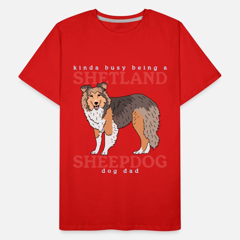 Shetland Sheepdog Dad | Sheltie Hunde Geschenk Männer Premium Bio T-Shirt