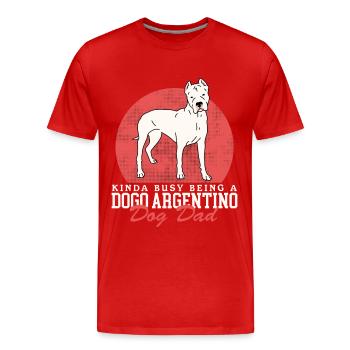 Dogo Argentino Papa Chien Propriétaire Cadeau - T-shirt bio Premium Homme - rouge - Devant - Damien (186cm)