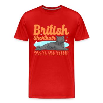British Shorthair Dad Cat Dad Cats Gift - Men's Premium Organic T-Shirt - red - Front - Damien (186cm)