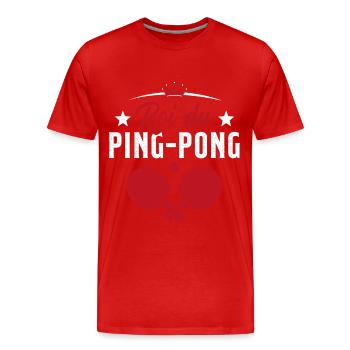 Le Roi Du Ping Pong Humour Cadeau - T-shirt bio Premium Homme - rouge - Devant - Damien (186cm)