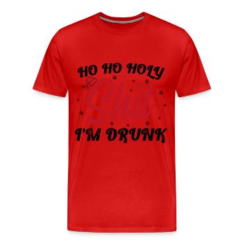 Ho Ho Holy Shit I'm Drunk Funny Christmas Xmas Win - Männer Premium Bio T-Shirt - Rot - Vorne - Damien (186cm)