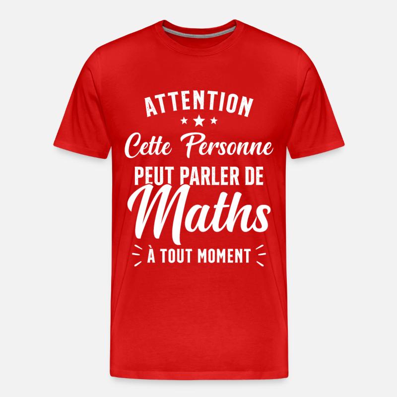 Prof de Maths Mathématique Cadeau Mathématicien - T-shirt bio Premium Homme - rouge