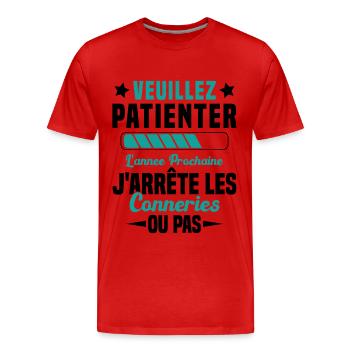 J'arrête les conneries humour - T-shirt bio Premium Homme - rouge - Devant - Damien (186cm)