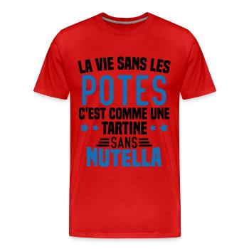 Tartine sans chocolat Humour Cadeau - T-shirt bio Premium Homme - rouge - Devant - Damien (186cm)