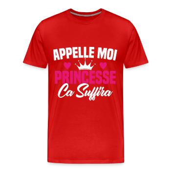 HUMOUR APPELLE MOI PRINCESSE - T-shirt bio Premium Homme - rouge - Devant - Damien (186cm)