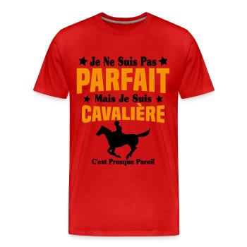 Je ne suis pas Parfait mais je suis Cavalière - T-shirt bio Premium Homme - rouge - Devant - Damien (186cm)
