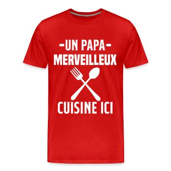Un papa merveilleux cuisine ici - T-shirt bio Premium Homme - rouge - Devant - Damien (186cm)