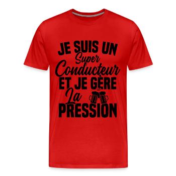 Super Conducteur Biere Humour Alcool - T-shirt bio Premium Homme - rouge - Devant - Damien (186cm)