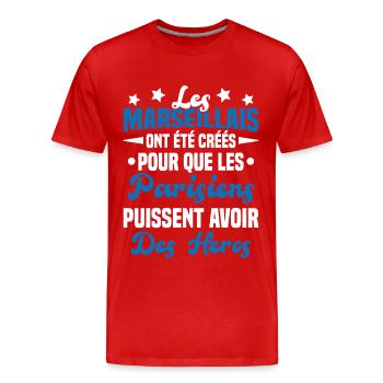 Les marseillais ont été créés pour les parisiens - T-shirt bio Premium Homme - rouge - Devant - Damien (186cm)