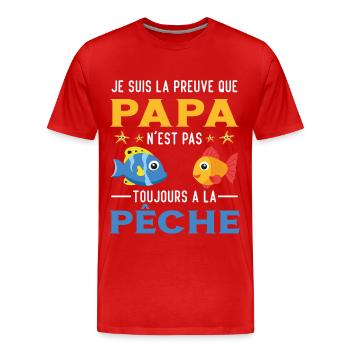 Papa Pêche Pêcheur Bébé Nourrisson Naissance - T-shirt bio Premium Homme - rouge - Devant - Damien (186cm)