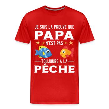 Papa Pêche Pêcheur Bébé Nourrisson Naissance - T-shirt bio Premium Homme - rouge - Devant - Damien (186cm)