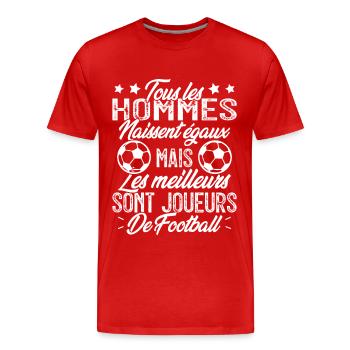 les hommes sont les meilleurs joueurs de football - T-shirt bio Premium Homme - rouge - Devant - Damien (186cm)