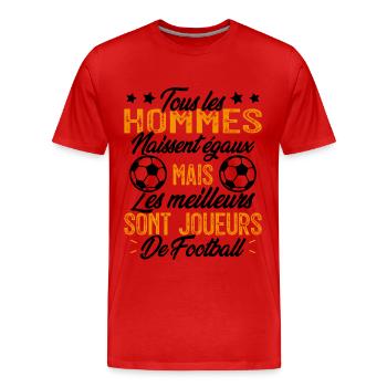 les hommes sont les meilleurs joueurs de football - T-shirt bio Premium Homme - rouge - Devant - Damien (186cm)